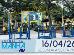 Jornal da Manhã Tupã 16/04/2026