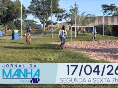 Jornal da Manhã Tupã 17/04/2026
